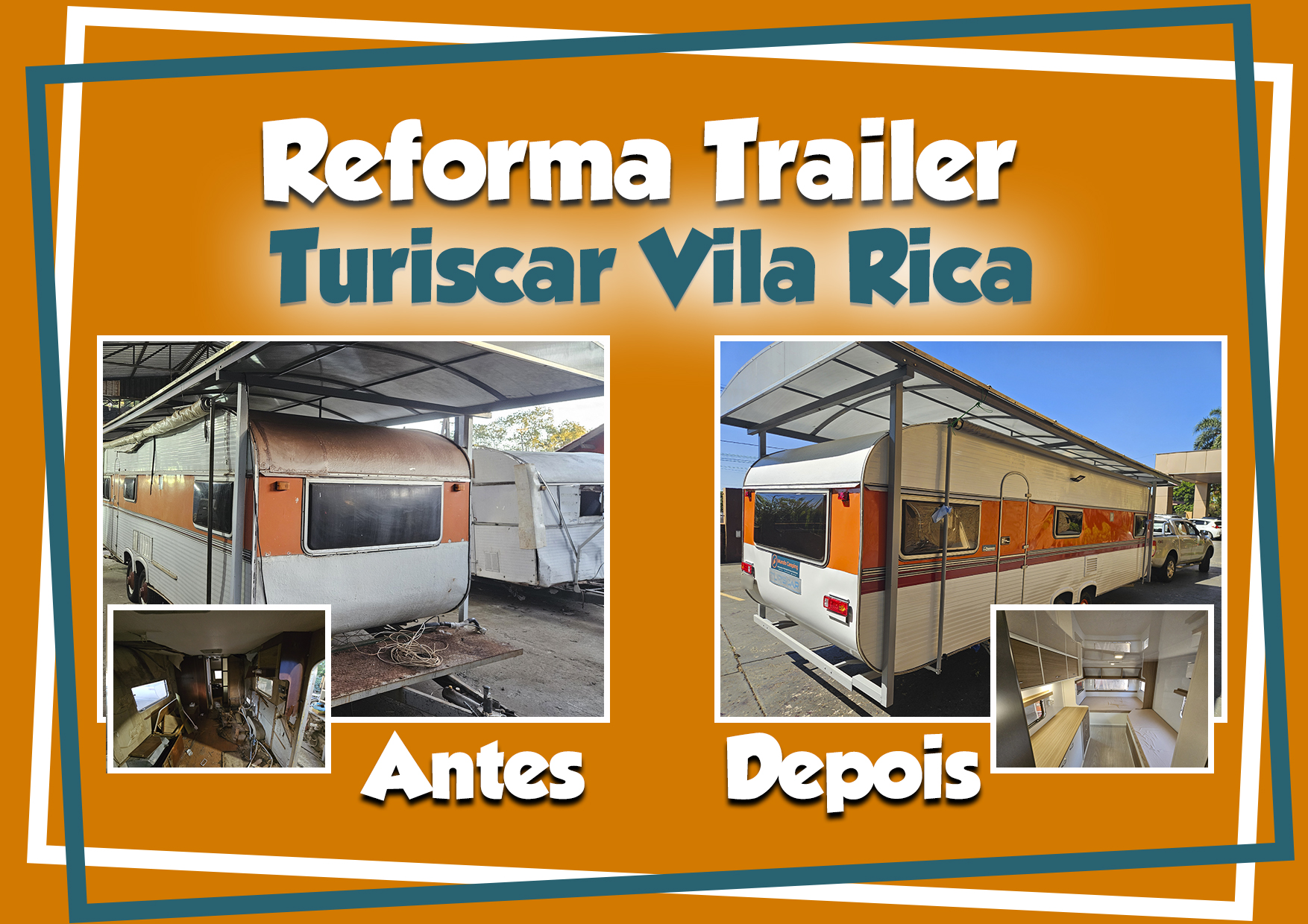 Reforma Completa Trailer Turiscar Vila Rica – Mundo Camping