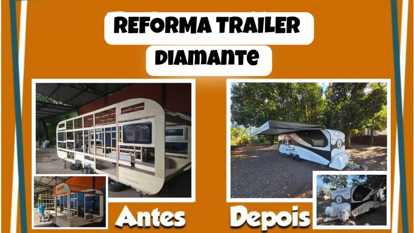 Reforma de Trailer Diamante